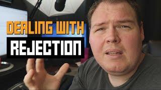 Dealing With Rejection | Micro Monday