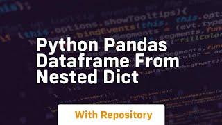 python pandas dataframe from nested dict