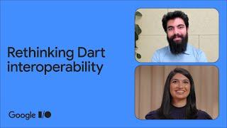 Rethinking Dart interoperability with Android