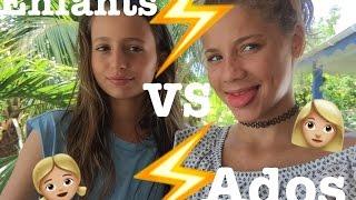 Enfant VS Ados