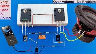 Very Clear Bass Powerful Amplifier  How to make Amplifier Over Volume , Over Load, No Noise