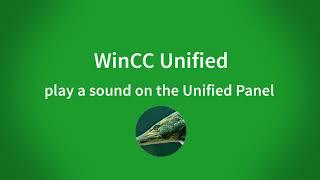 WinCC Unified Comfort Panel: Play a sound on the Panel