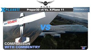 Prepar3D v4 vs X-Plane 11 | Which One is The Flight Simulator For You