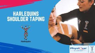 Harlequins Shoulder Taping | Physique Management