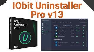 IObit Uninstaller Pro v13 | Tutorial IObit powerful utility