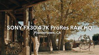 Sony FX30 4.7K (4672 x 2628) NEW Atomos Ninja ProRes RAW HQ 16-bit - Pioneertown California