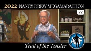 2022 Marathon - Nancy Drew #22: Trail of the Twister