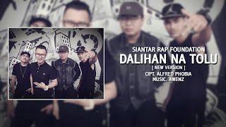 Siantar Rap Foundation | Dalihan Na Tolu | New Version