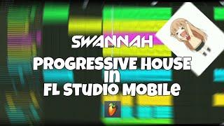 Progressive House in FL Studio Mobile [Quick Tutorial]