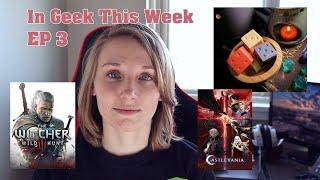 In Geek This Week: EP 3