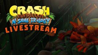 Crash Bandicoot: N Sane Triology | LIVESTREAM 01 #crashbandicoot #crashbandicootnsanetrilogy