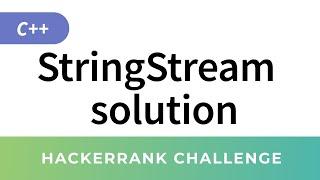 StringStream in C++ (HackerRank Solution)