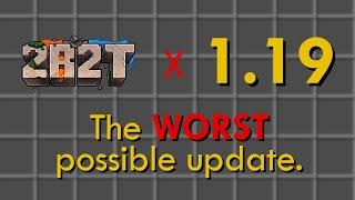 2b2t updated to 1.19 - The biggest letdown ever.