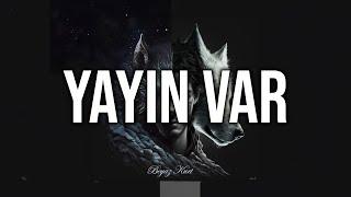 YAYIN TEKRAR ONLİNE (internet gitti)