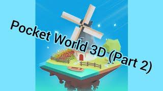 Pocket World 3D (Part 2)