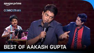 Best Of Aakash Gupta's Standup Comedy | Comicstaan | Prime Video India