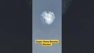 SpaceX Super Heavy booster Disassembly in the air #starship #spacex