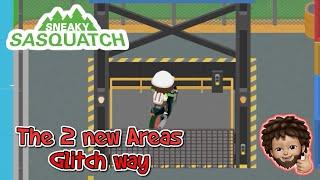 Sneaky Sasquatch - 2 New Areas in the new Update | using glitch to get here