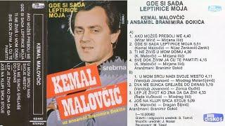 Kemal (KM) Malovcic - Ako mozes preboli me - (Audio 1982)