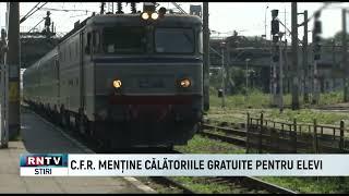 C.F.R. MENȚINE CĂLĂTORIILE GRATUITE PENTRU ELEVI