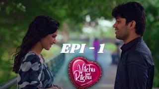 Vitchu & Ritchu Episode - 1  | Barppi Productions #barppi #webseries