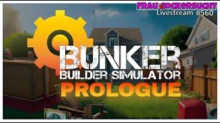 Bunker Builder Simulator ️ Prologue | gameplay deutsch  560