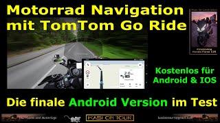 Kostenlose Navigation mit TomTom Go Ride - Android vs. IOS