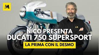 Nico Cereghini presenta: Ducati 750 SuperSport, la prima col Desmo!