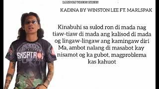 Winston lee:kadina ft marlspak lyrics