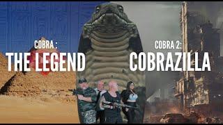 Cobra: The Legend and Cobra 2: Cobrazilla Double Feature