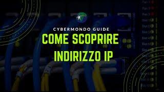 Come scoprire indirizzo ip