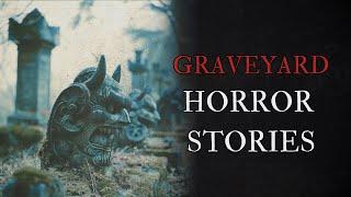 6 Scary Graveyard Horror Stories