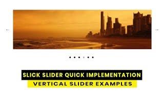 How To use Slick Slider | Quick Implementation | Slick Vertical slider Examples