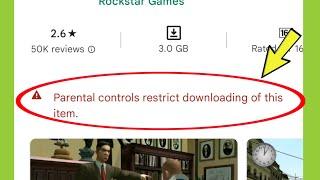 How to Fix Parental controls restrict downloading of this item Playstore Problem Solved