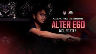 PLEASE WELCOME LOS DIVERGENTES.. ALTER EGO ROSTER MDL SEASON 9