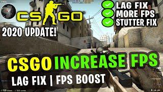  CSGO 2020: Increase Your FPS And Fix Lag & Stutter On Low End PC/Laptops | CSGO FPS Boost Guide