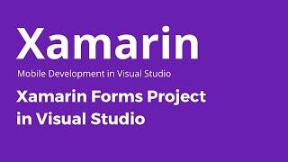 Xamarin -  How to Create Xamarin.Forms Project in Visual Studio