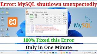Error: MySQL shutdown unexpectedly | MySQL shutdown unexpectedly XAMPP | XAMPP Error | MySQL Error