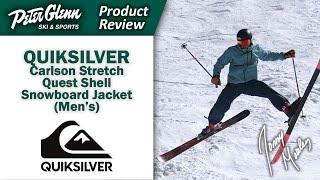 Quiksilver Carlson Stretch Quest Shell Snowboard Jacket (Men's) | W23/24 Product Review