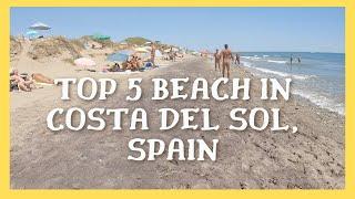 ▶️Top 5  Beach in Costa del Sol, Spain  to spend during summer[4KUHD]