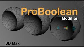 How to make ProBoolean in 3d max 2018