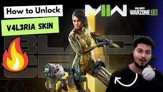 How to unlock #V4L3RIA skin in Warzone 2 and MW2 Season 6 || by borntoplaygames