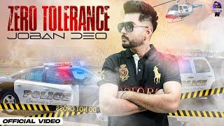 Zero Tolerance (Official Video) Joban Deo | DITG | Latest Punjabi Songs 2022 | New Punjabi Song 2022