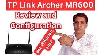 TP Link Archer MR600 WiFi 4G SIM Router unboxing, Review and configuration