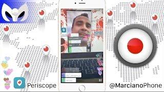 Cómo grabar tus @Periscopeco con Comentarios y Corazones