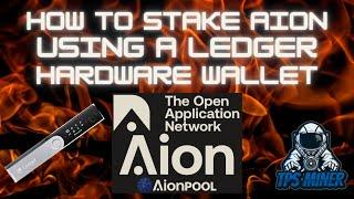 How to Stake AION Using a Ledger Hardware Wallet