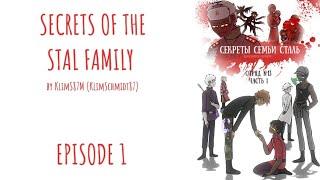 SECRETS OF THE STAL FAMILY | ORIGINAL COMIC SERIES | EPISODE 1