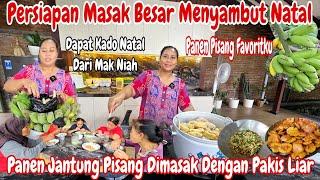 PERSIAPAN MASAK MENYAMBUT NATAL‼️PANEN PISANG ||SALEMBROT MENGANTAR PARCEL,DAPAT PARCEL DARI P LURAH