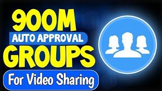 Facebook Auto Approval Group List | How To Find Auto Approval Group on Facebook For video Sharing