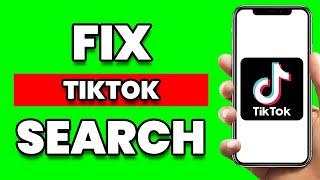 How To Fix TikTok Search Bar Not Showing Videos Problem (SIMPLE)